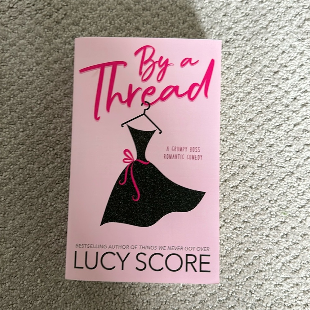 Book: By A Thread by Lucy Score
